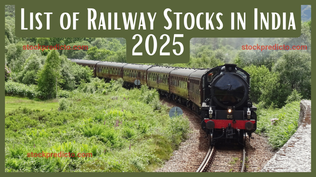 List of Railway Stocks in India 2025